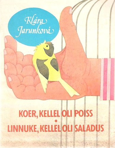 Koer, kellel oli poiss. Linnuke, kellel oli saladus