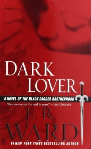 Dark Lover (Black Dagger Brotherhood 1)