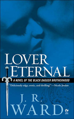 Lover Eternal (Black Dagger Brotherhood 2)