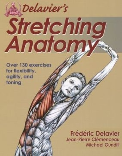 Delavier's Stretching Anatomy