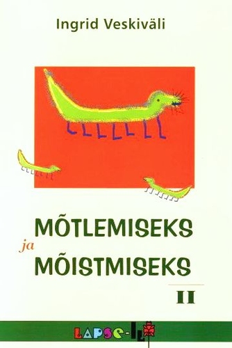 Mõtlemiseks ja mõistmiseks II