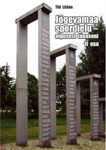 Jõgevamaa spordielu - algusest tänaseni II osa