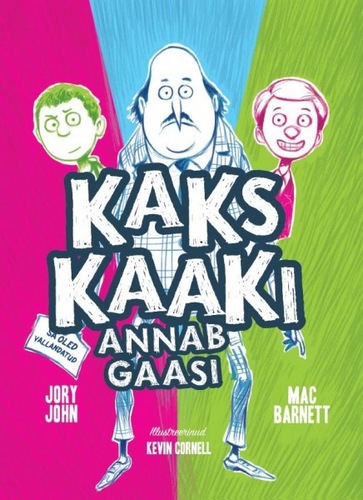 Kaks kaaki annab gaasi