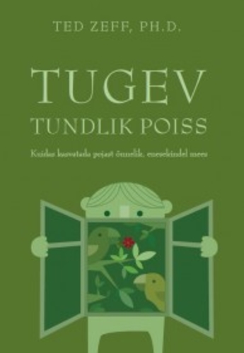 Tugev, tundlik poiss