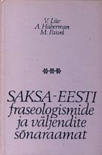 Saksa-Eesti fraseologismide ja väljendite sõnaraamat