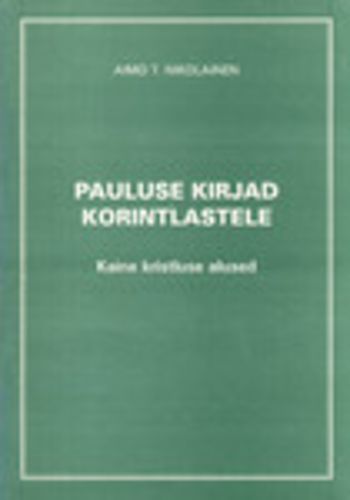 Pauluse kirjad korintlastele. Esimene kiri