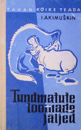 Tundmatute loomade jäljed