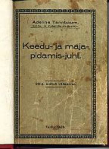 Keedu- ja majapidamis-juht. 25-a. juubeli väljaanne