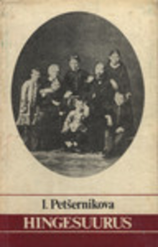 Hingesuurus : kasvatusest Uljanovite perekonnas