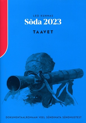 Sõda 2023. Taavet. Koljat