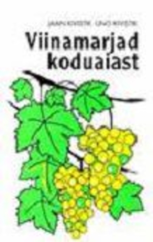 Viinamarjad koduaiast