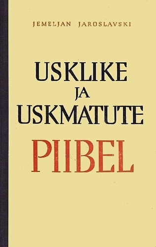 Usklike ja uskmatute piibel