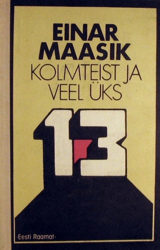 Kolmteist ja veel üks