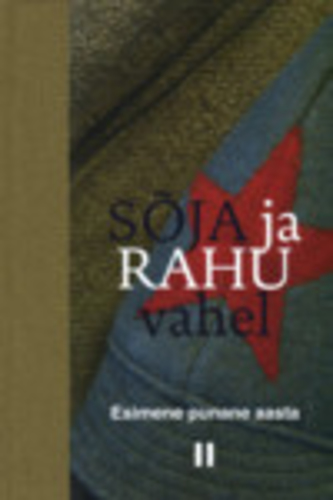 Sõja ja rahu vahel (2. osa)