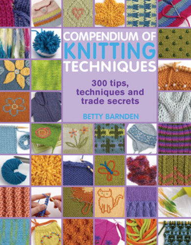 Compendium of knitting techniques