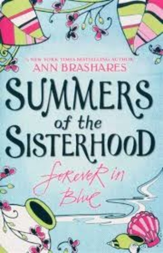 Summers of The Sisterhood Girls in Pants