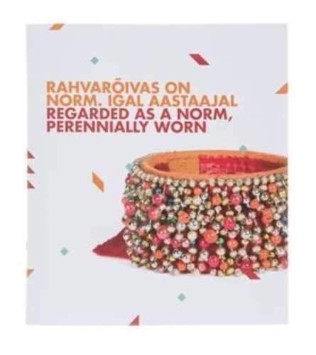 Rahvarõivas on norm. Igal aastaajal