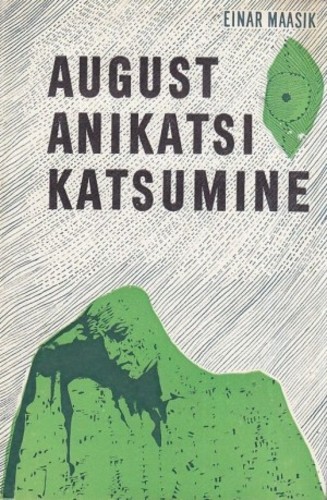 August Anikatsi katsumine