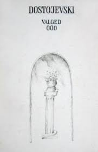 Valged ööd. Sentimentaalne romaan