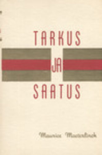 Tarkus ja saatus