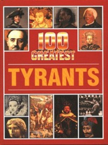 100 greatest tyrants