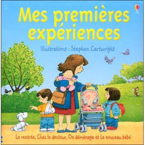 Mes premieres experiences