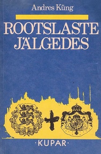 Rootslaste jälgedes