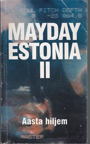 Mayday Estonia 2. osa