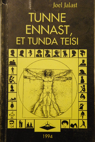 Tunne ennast et tunda teisi