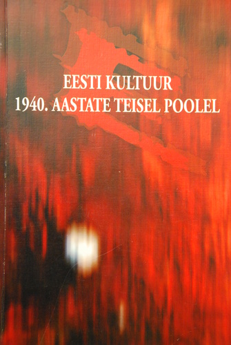 Eesti kultuur 1940. aastate teisel poolel