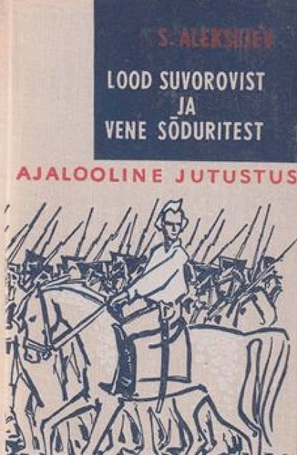 Lood Suvorovist ja vene sõduritest