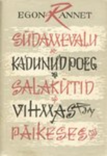 Südamevalu. Kadunud poeg. Salakütid. Vihmas ja päikeses