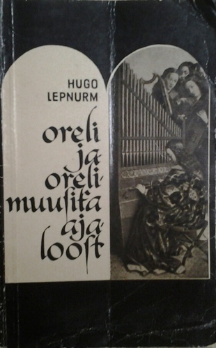 Oreli ja orelimuusika ajaloost