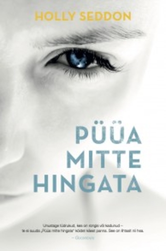 Püüa mitte hingata