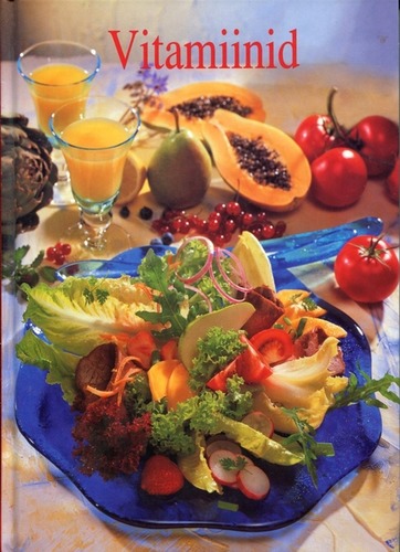 Vitamiinid : 91 eksklusiivset Hans Joahim Döbbelini retseptifotot