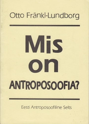 Mis on antroposoofia?