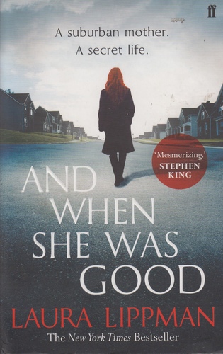 And When She Was Good