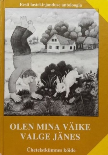 Olen mina väike valge jänes