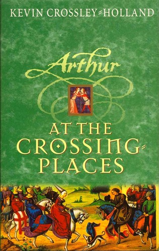 Arthur at the Crossing Places