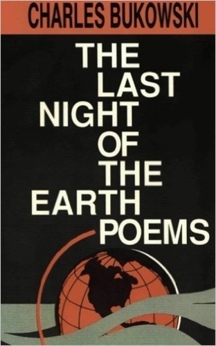 The Last Night of the Earth Poems