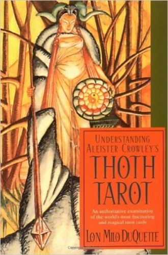 Understanding Aleister Crowley's Thoth Tarot