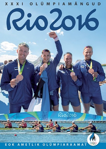 Rio de Janeiro 2016. XXXI Suveolümpiamängud