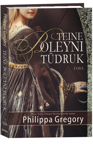 Teine Boleyni tüdruk I osa