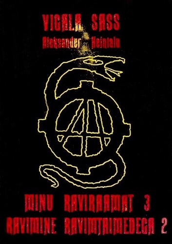 Minu raviraamat 3. Ravimine ravimtaimedega II osa.