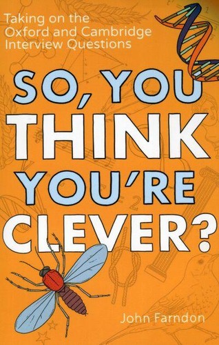 So, You Think You're Clever