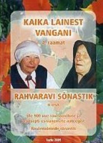 Kaika Lainest Vangani (4. osa)