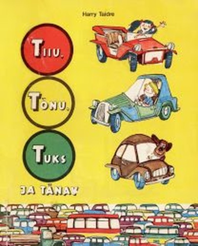 Tiiu, Tõnu, Tuks ja tänav