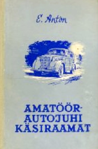 Amatöörautojuhi käsiraamat