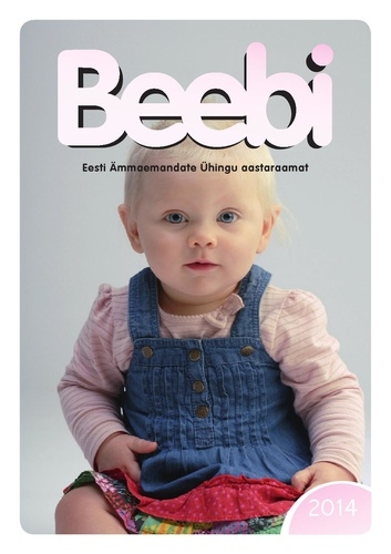 BEEBI Eesti Ämmaemandate Ühingu aastaraamat