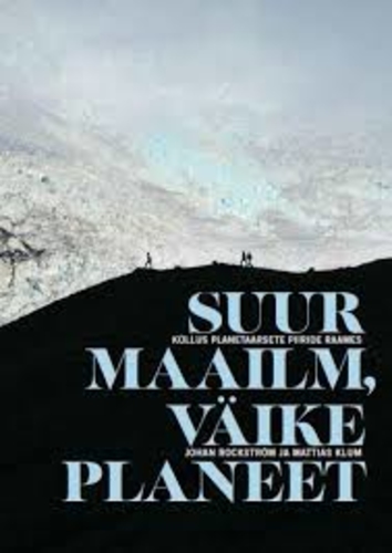 Suur maailm, väike planeet. Küllus planetaarsete piiride raames